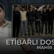 Mahir Dostlar