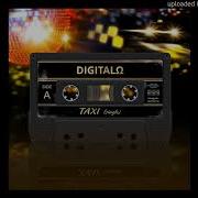 Digitalo Taxi Extended Mix Italo Disco 2019