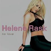Helene Rask No Love Deep Frost Radio Mix