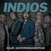 Indios Jullie Gaston Sosa Bootleg