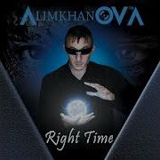 Alimkhanov A Right Time