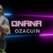 Ozaguin Onana Ozaguin