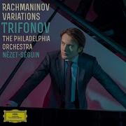 Daniil Trifonov Variations On A Theme By Chopin Variation 10