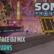 Sonic Frontiers Ost Cyber Space Dj Mix Returns