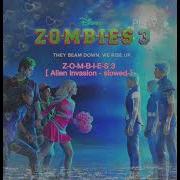 Zombies 3 Alien Invasion Slowed