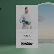 World Class Yoga С Вдадмиром Дувановым 14 Мая