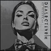 Dialective Get To Know Ya