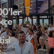 2000 Ler Türkçe Pop Remix