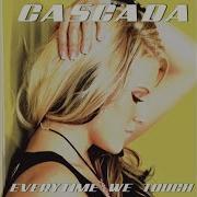 Cascada Wouldn T It Be Good