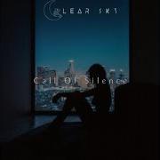 Call Of Silence Dj Clear Sky版