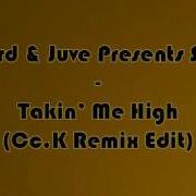 Takin Me High Edit Withard Juve Presents Sonera