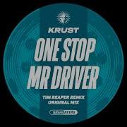 One Stop Mr Driver Tim Reaper Remix