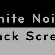 White Noise Black Screen Sleep Study Focus 10 Hours Relaxing White Noise