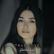 True Love Hamidshax