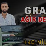 Grani Ağır Delilo Yeni