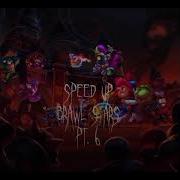 Bravl Stars Defeated Speed Song