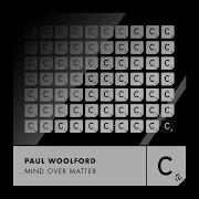 Mind Over Matter Skylark Remix Mixed Paul Woolford