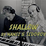 Shallow By Nansi Sidorov