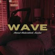 Ahmed Abdurahimli Asadov Wave