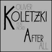 Oliver Koletzki After All Claptone Remix
