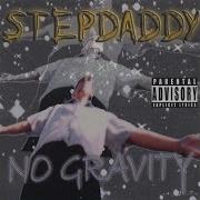 Stepdaddy Yeah It S Like That