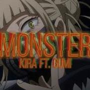 Kira Monsters Edit Audio