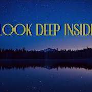Look Deep Inside