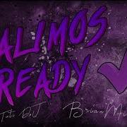 Brianmix Salimos Ready Rkt 90 Feat Brianmix