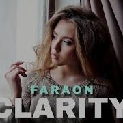 Clarity Faraon