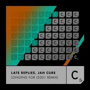 Jah Cure Longing For 2021 Remix Extended Mix