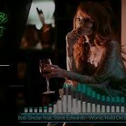 Bob Sinclar Feat Steve Edwards World Hold On Roman Max Remix