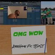Tepst Omg Wow Feat Tepst