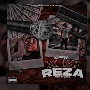 Standly X Mi Reza