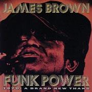 Talkin Loud And Saying Nothin James Brown