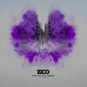 Zedd Addicted To A Memory Feat Bahari
