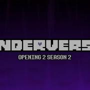 Underverse Opening Season 2