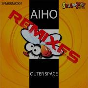 Outer Space Selep Remix Aiho