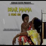 Dogo 2Pac Mc Ft Kinata Mc Dear Mama Official Music Audio Brayman Online Tv