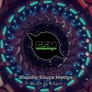 Touch By Touch Claudio Souza Mattos