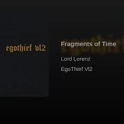 Fragments Of Time Lord Lorenz