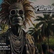 Ay Papi Extended Mix Sudi Apollo