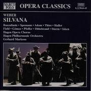 Silvana Act I Halloh Halloh Halloh Gerhard Markson Hagen Philharmonic Orchestra