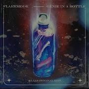 Flaremode Genie In A Bottle