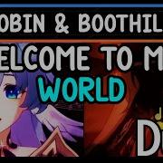 Boothill Welcome To My World