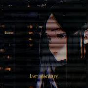 Last Memory Tiktok Remix Stxrz