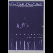 A Little Organ Book In Memory Of Sir Hubert Parry Herbert Brewer