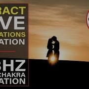 528Hz Heart Chakra Activation With Powerful Affirmations To Attract