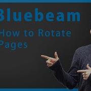 How To Rotate In Bluebeam