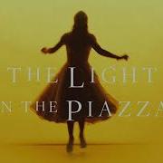 The Light In The Piazza Say It Somehow Instrumental