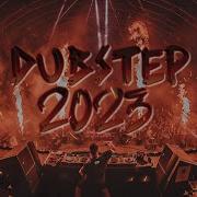 Dubstep Mixtape 2023